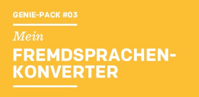 Genius-Pack  Mein FREMDSPRACHEN-KONVERTER
