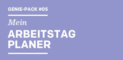 Genius-Pack #05 Mein ARBEITSTAG PLANER

